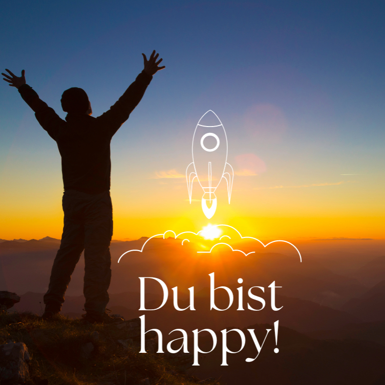 Du bist happy und empfiehlt mich weiter.